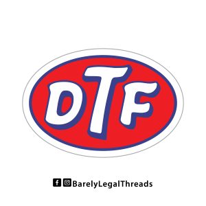 Down to Fuck STICKER