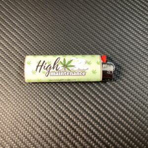 HIGH MAINTENANCE LIGHTER